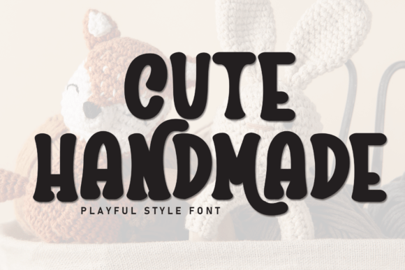 Cute Handmade Font: A Quirky Display Typeface for Small Business Branding