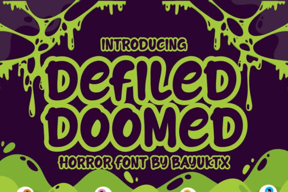 Defiled Doomed Font: A Bold Display Typeface for Branding