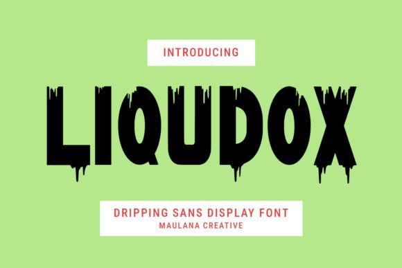 Liqudox Font: A Dripping Display Typeface for Crafters