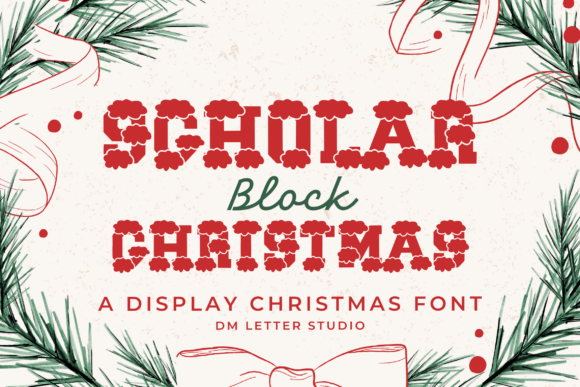 Scholar Block Christmas Font: A Campaign Design Review