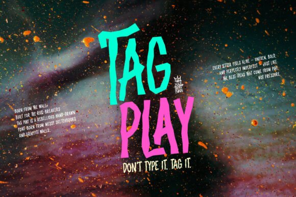 Tag Play Font: Bold Graffiti Style for Makers