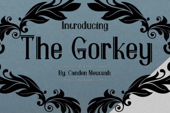 The Gorkey: A Designer’s Take on This Display Font