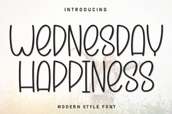Wednesday Happiness Font: Joyful Type for Makers